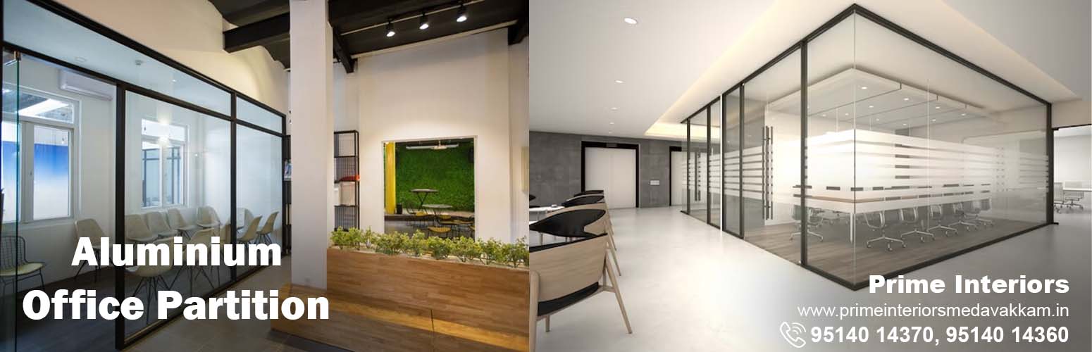 aluminium office partition, prime interiors, medavakkam, Chennai.