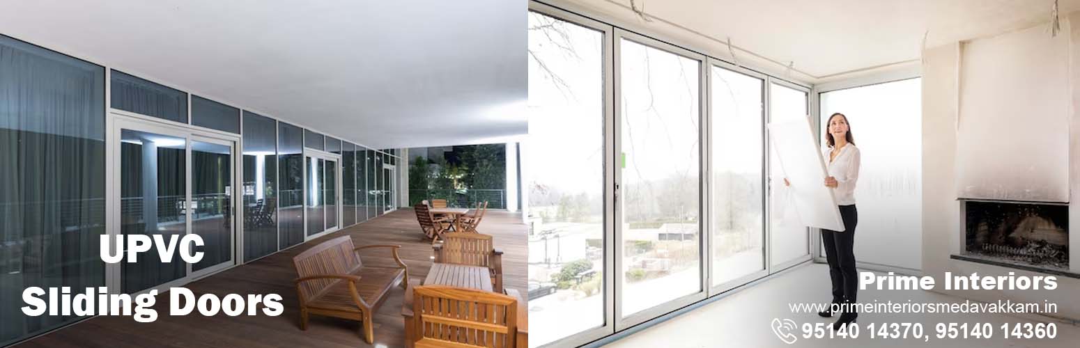 upvc sliding doors, prime interiors, medavakkam, Chennai.